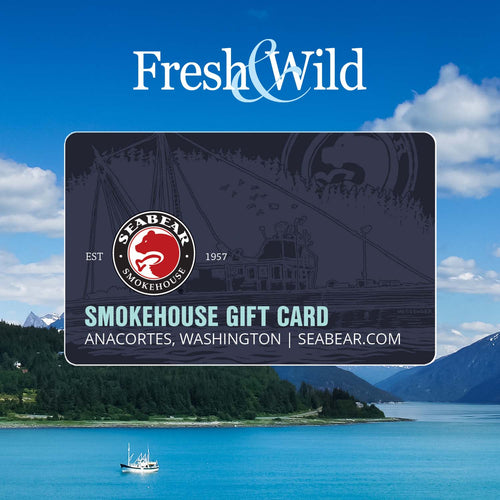 Fresh & Wild Gift Card | Fresh & WIld | SeaBear Smokehouse